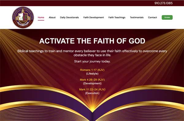 Website portfolio homepage with maroon and gold tones, a church logo at the top left, navigation menu, and the heading “Activate the Faith of God” with Bible verses and a “Donate” button in the top right corner.